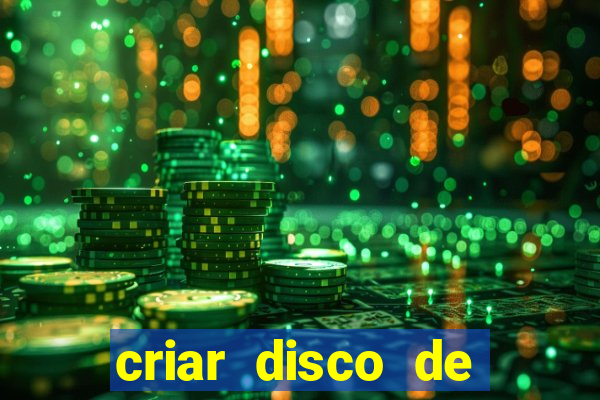 criar disco de boot windows